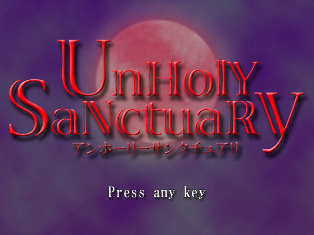【游戏】UnHolY SaNctuaRy